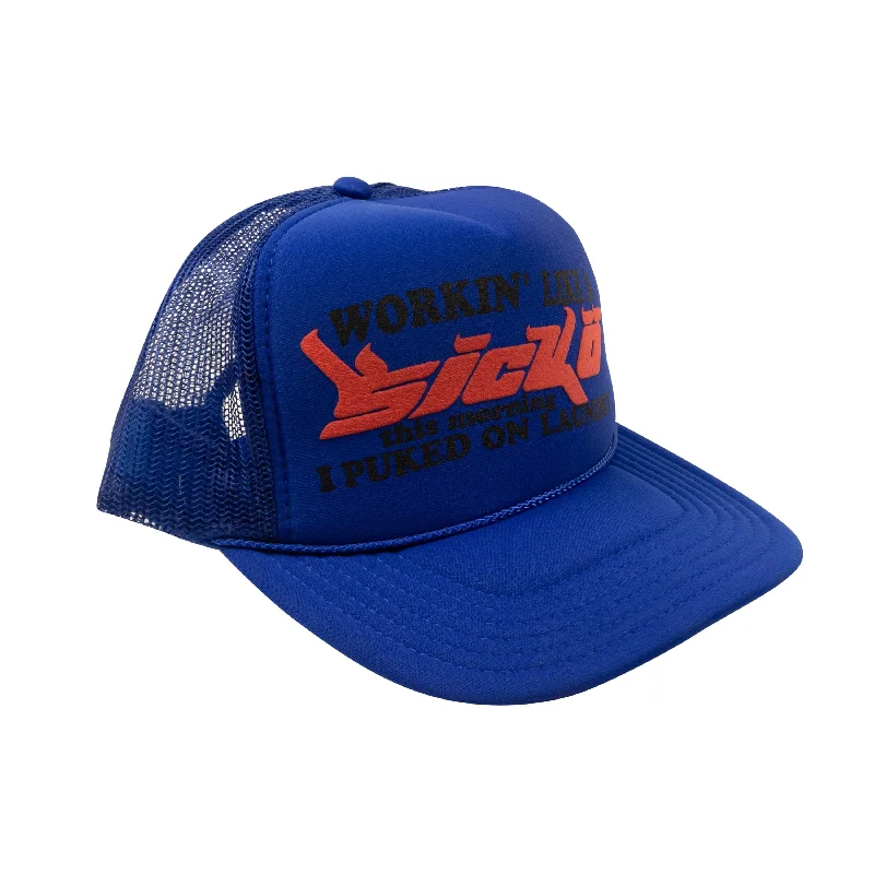 Royal Blue Working Like a Sicko Trucker Hat